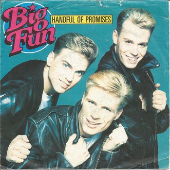 Big Fun – Handful Of Promises (1990) - 0