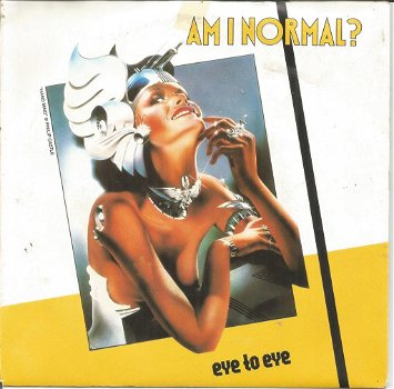 Eye To Eye – Am I Normal? (1980) - 0
