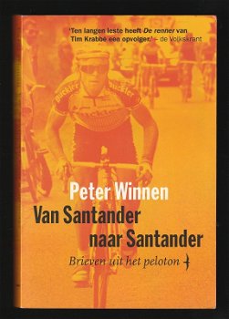 PETER WINNEN - Van Santander naar Santander, brieven uit het peloton - 0