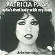 Patricia Paay – Who's That Lady With My Man (Vinyl/Single 7 Inch) - 0 - Thumbnail