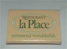 Lucifersdoosje Restaurant "La Place " V & D