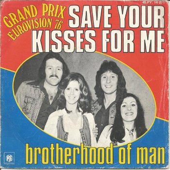 Brotherhood Of Man – Save Your Kisses For Me (1976) - 0