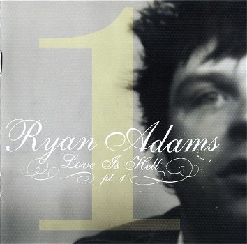 Ryan Adams – Love Is Hell Pt. 1 (CD) - 0