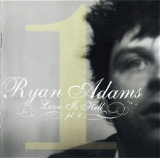 Ryan Adams – Love Is Hell Pt. 1 (CD)