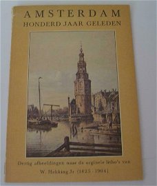 Amsterdam honderd jaar geleden