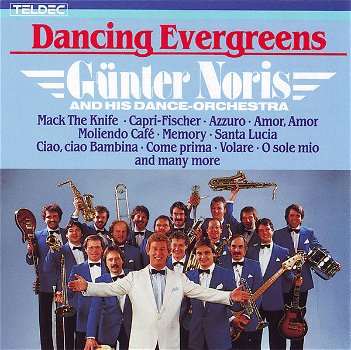 Günter Noris And His Dance-Orchestra – Dancing Evergreens (CD) - 0