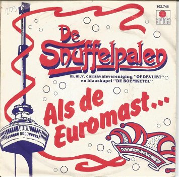 Snuffelpalen- Als De Euromast ... (1981) - 0