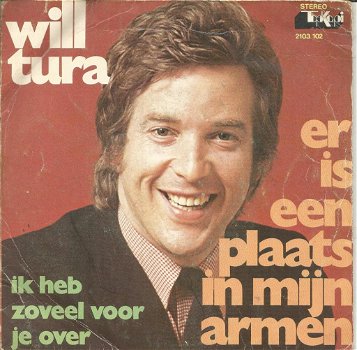 Will Tura – Er Is Een Plaats In Mijn Armen (1973) - 0