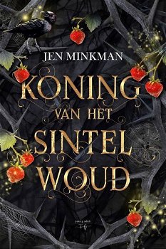 Jen Minkman - Koning van het Sintelwoud - 0