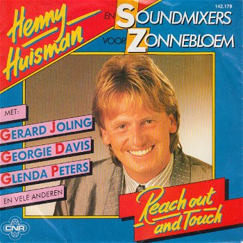 Henny Huisman en Soundmixers Voor Zonnebloem – Reach Out And Touch (Vinyl/Single 7 Inch) - 0