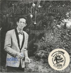 John King Lobo – Het Is Weer Kerst (1981)