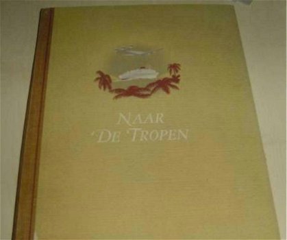 Naar de tropen plaatjesboek(DE) - 0