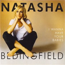 Natasha Bedingfield – I Wanna Have Your Babies (2 Track CDSingle ) Nieuw