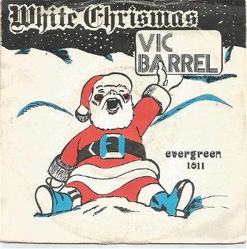 *KERST* Vic Barrell Orch. – White Christmas - 0