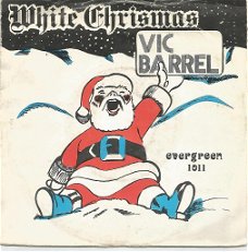 *KERST* Vic Barrell Orch. – White Christmas