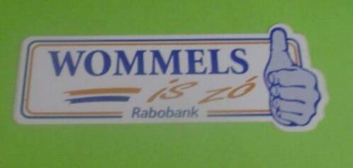 Sticker Wommels is ZO(Rabobank) - 0