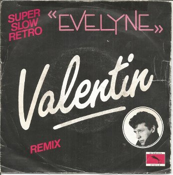 Valentin – Evelyne (1987) - 0