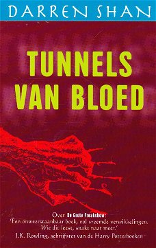 TUNNELS VAN BLOED, DE WERELD VAN DARREN SHAN deel 3 - Darren Shan