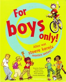 FOR BOYS ONLY! - Olivier Lhote