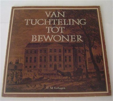 Van tuchteling tot bewoner - 0