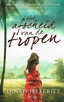 Dinah Jefferies = Het afscheid van de tropen - 0