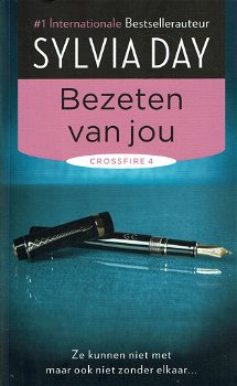 Sylvia Day = Bezeten van jou - Crossfire 4 - 0