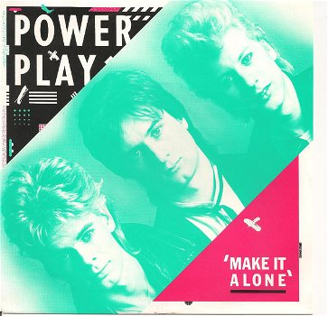 Powerplay – Make It Alone (Vinyl/Single 7 Inch) - 0
