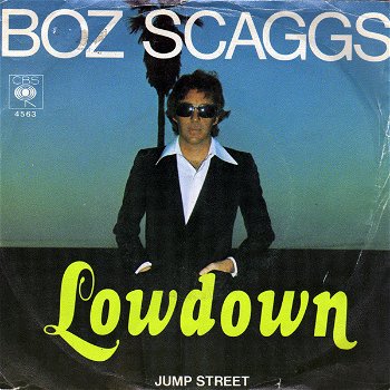 Boz Scaggs – Lowdown (Vinyl/Single 7 Inch) - 0