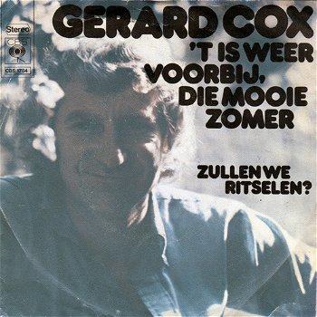 Gerard Cox – 't Is Weer Voorbij, Die Mooie Zomer (Vinyl/Single 7 Inch) - 0
