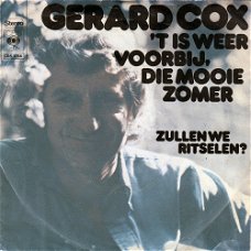 Gerard Cox – 't Is Weer Voorbij, Die Mooie Zomer (Vinyl/Single 7 Inch)