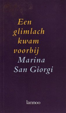 San Mari Giorgi - Een Glimlach Kwam Voorbij