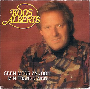 Koos Alberts – Geen Mens Zal Ooit M'n Tranen Zien (2 Track CDSingle) - 0