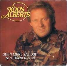 Koos Alberts – Geen Mens Zal Ooit M'n Tranen Zien (2 Track CDSingle)