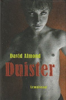 DUISTER - David Almond - 0