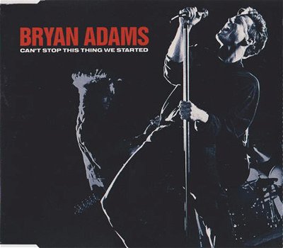 Bryan Adams – Can't Stop This Thing We Started (3 Track CDSingle) - 0