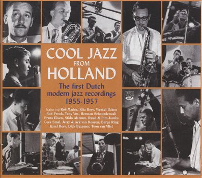 Cool Jazz From Holland + The First Dutch Modern Jazz Recordings 1955-1957 (2 CD) Nieuw - 0