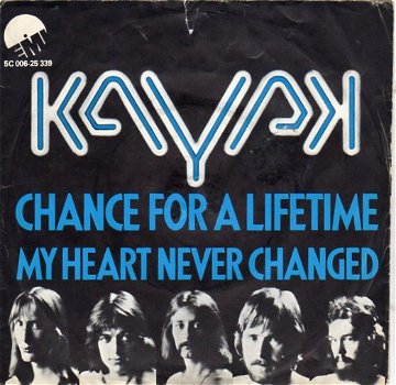 Kayak – Chance For A Lifetime (1975) - 0