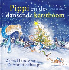 PIPPI EN DE DANSENDE KERSTBOOM - Astrid Lindgren