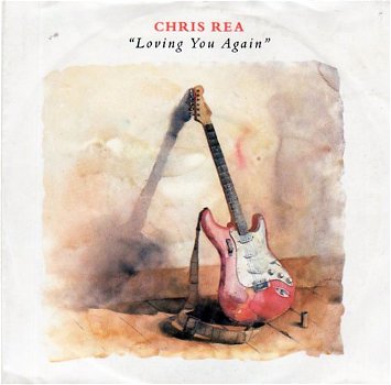 Chris Rea – Loving You Again (1987) - 0