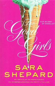 THE GOOD GIRLS - Sara Shepard