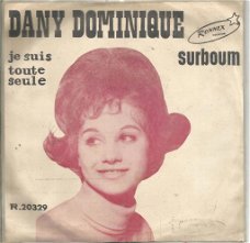 Dany Dominique – Quand Je Vais (1963)