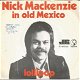 Nick MacKenzie – In Old Mexico (1974) - 0 - Thumbnail