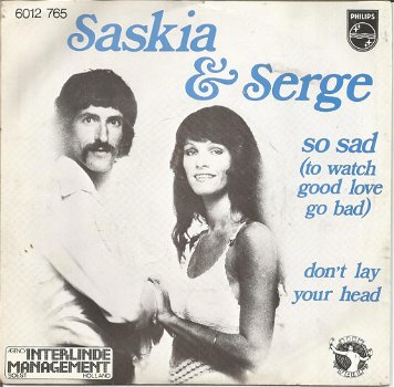 Saskia & Serge – So Sad (To Watch Good Love Go Bad) (1977) - 0