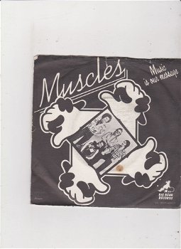 Single The Muscles - Music is our message - 0