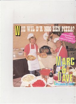Single Marc & Dave - Wie wil d'r nog een pizza - 0