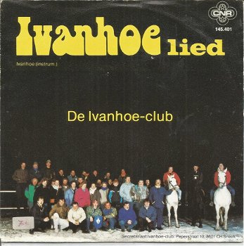 De Ivanhoe Club – Ivanhoe Lied (1988) - 0