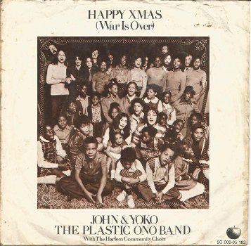 John Lennon & Yoko Ono And The Plastic Ono Band – Happy Xmas (War Is Over) - 0