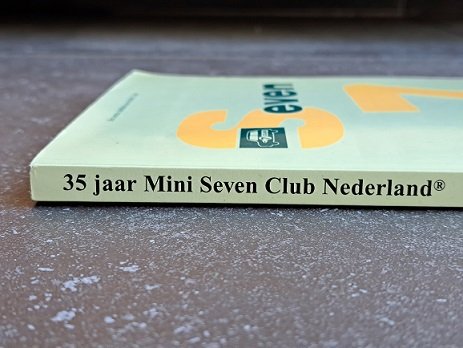 Mini 7 Club Clubblad 35 jaar 1962-1997 Austin Seven Club - Jubileumuitgave - 3