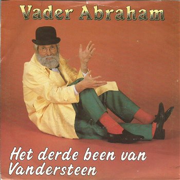 Vader Abraham – Het Derde Been Van Vandersteen (Vinyl/Single 7 Inch) - 0