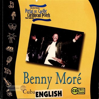 Benny Moré ~ Perlas Del Caribe, Caribbean Pearls - 0